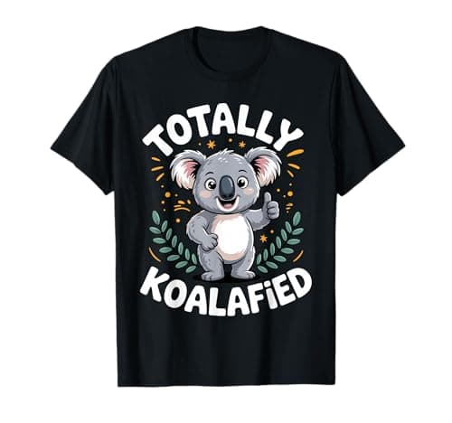 Funny Koala Design for Men Women Boys Girls Kids Koala Lover T-Shirt