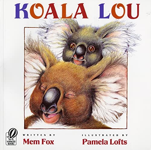 Koala Lou: A Classic Picture Book About Sibling Arrival and a Mother's Love